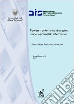 Foreign market entry strategies under asymmetric information