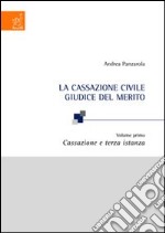 La Cassazione civile giudice del merito libro