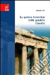 La genesi teoretica della paideia classica libro di Sola Giancarla