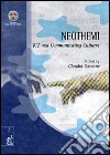 Neothemi ITC and communicating cultures libro