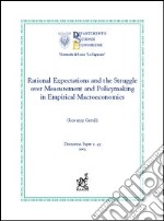 Rational expectations and the struggle over measurement and policymaking in empirical macroeconomics