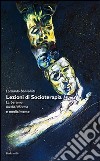 Lezioni di socioterapia. La persona media/afferma e media/mente libro