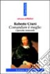 Comandare è meglio: operette immorali libro