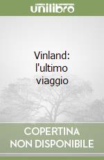 Vinland: l'ultimo viaggio libro