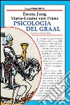 Psicologia del Graal libro