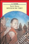 Ritorno in Tibet libro
