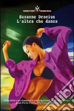 L'altra che danza libro