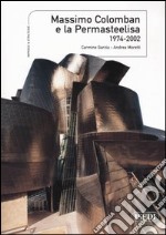 Massimo Colomban e la Permasteelisa 1974-2002