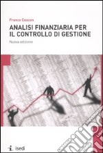 Analisi finanziaria per il controllo di gestione libro