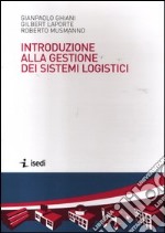 Introduzione alla gestione dei sistemi logistici