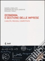Economia e gestione delle imprese. Capacità, processi, competitività