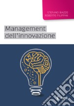 Management dell'innovazione libro