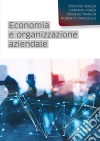 Economia e organizzazione aziendale libro