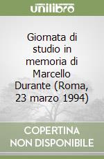 Giornata di studio in memoria di Marcello Durante (Roma, 23 marzo 1994)