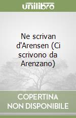 Ne scrivan d'Arensen (Ci scrivono da Arenzano) libro