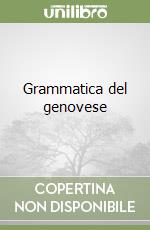 Grammatica del genovese libro