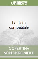 La dieta compatibile libro