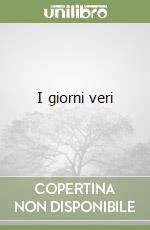 I giorni veri libro