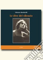 Le dive del silenzio libro