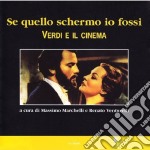 Se quello schermo io fossi. Verdi e il cinema libro