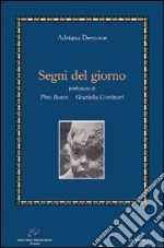 Segni del giorno libro