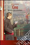 Cina. La mia vita a Pechino libro