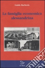 La famiglia economica alessandrina libro