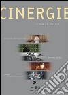 Cinergie. Il cinema e le altre arti. Vol. 17 libro