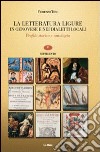 La letteratura ligure in genovese. Profilo storico e antologia. Vol. 5: Settecento libro