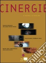 Cinergie. Il cinema e le altre arti. Vol. 20 libro