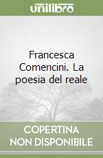 Francesca Comencini. La poesia del reale