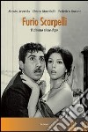 Furio Scarpelli. Il cinema viene dopo libro