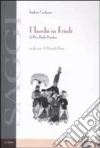 I turchi in Friuli di Pier Paolo Pasolini libro di Cordazzo Isadora