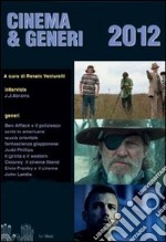 Cinema & generi 2012 libro