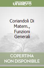 Coriandoli Di Matem., Funzioni Generali libro