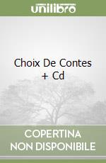 Choix De Contes + Cd libro