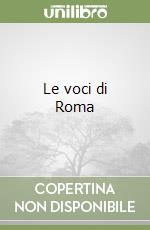 Le voci di Roma