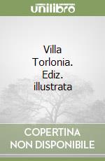 Villa Torlonia. Ediz. illustrata