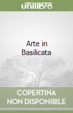 Arte in Basilicata libro