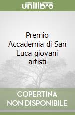 Premio Accademia di San Luca giovani artisti libro