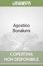 Agostino Bonalumi