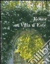 Roses at Villa d'Este libro