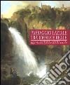 Paesaggio laziale tra ideale e reale. Dipinti del XVI e XVII secolo. Catalogo della mostra (Tivoli, 12 giugno-1 novembre 2009). Ediz. illustrata libro