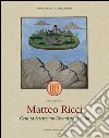 Matteo Ricci. Gesuita scienziato umanista in Cina. Ediz. illustrata libro di Fontana Michela