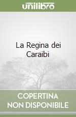 La Regina dei Caraibi libro