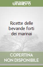 Ricette delle bevande forti dei marinai libro