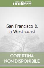 San Francisco & la West coast libro