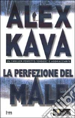 La perfezione del male libro usato