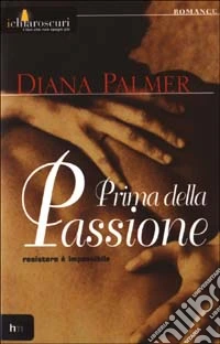 Prima della passione libro