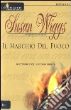 Il marchio del fuoco. 8 ottobre 1871: Chicago brucia libro